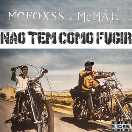 Album cover of Não Tem Com Fugir