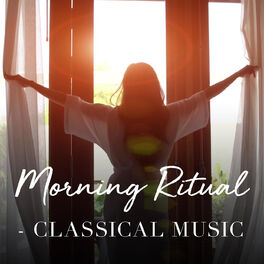 Album cover of Morning Ritual - Classical Music