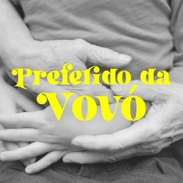 Album cover of Preferido da Vovó