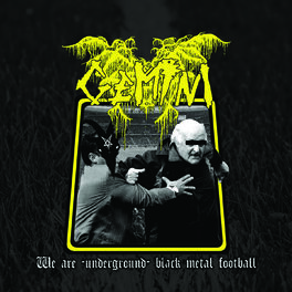 Album cover of We Are-Underground-Black Metal Football