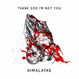 Album cover of Thank God I'm Not You