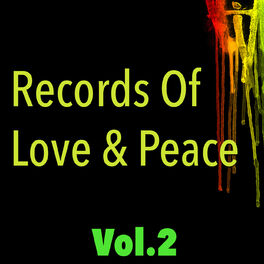 Album cover of Records Of Love & Peace, Vol. 2