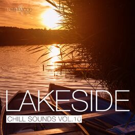 Album cover of Lakeside Chill Sounds, Vol. 10