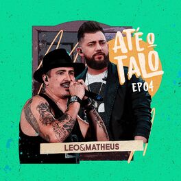 Album cover of Até o Talo, EP 04