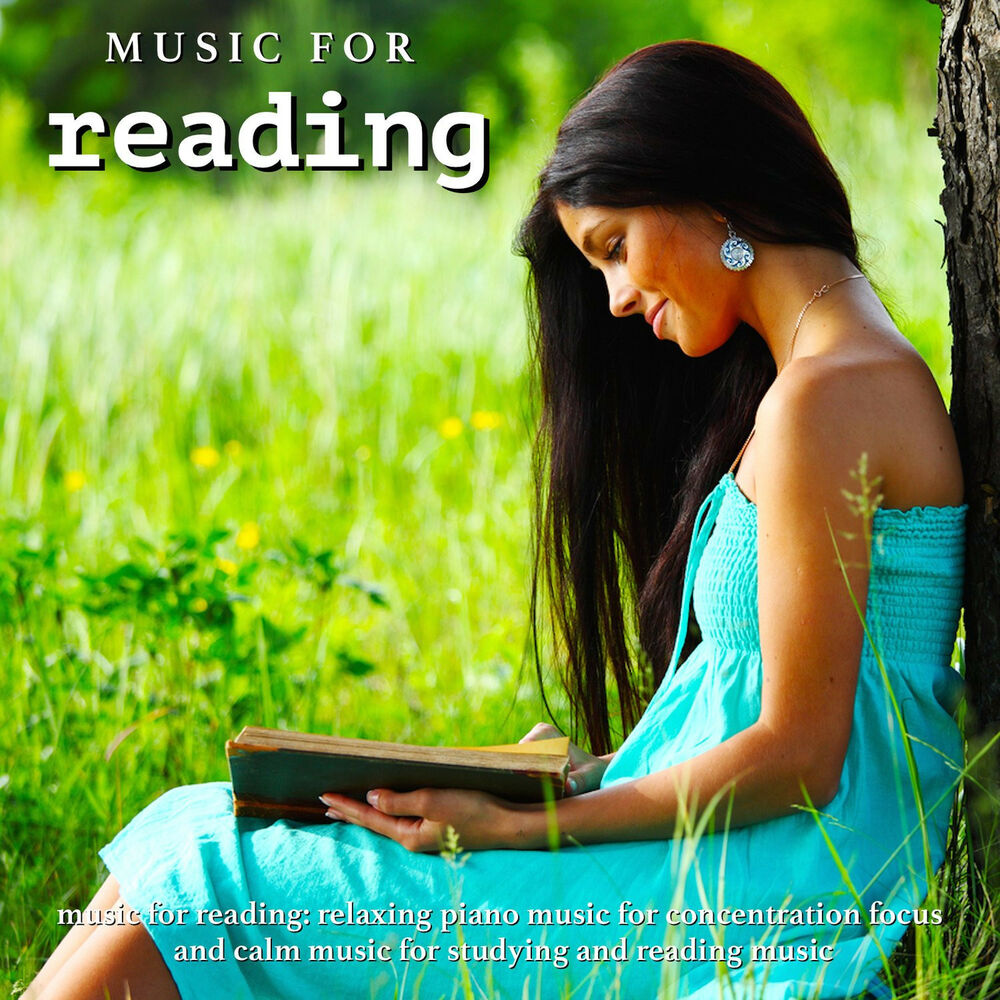 Music for reading. Reading Music. Calming Music book.