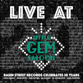 Album cover of Live at Little Gem Saloon: Basin Street Records Celebrates 20 Years