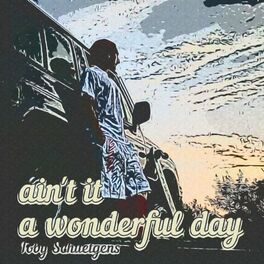 Album cover of Ain´t It A Wonderful Day