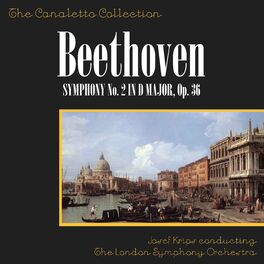 Album cover of Beethoven: Symphony No. 2 In D Major, Op. 36