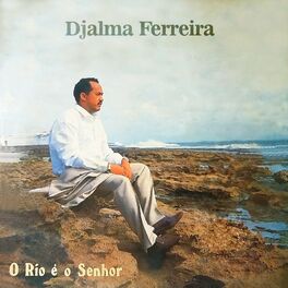 Album cover of O Rio É o Senhor