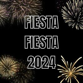 Album cover of FIESTA FIESTA 2024