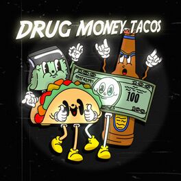 Album cover of Drug Money Tacos