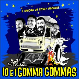 Io E I Gomma Gommas: albums, songs, playlists