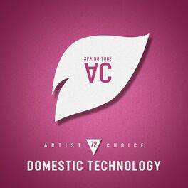 Album cover of Artist Choice 072: Domestic Technology