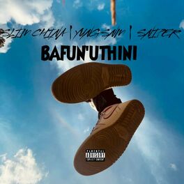 Album cover of BAFUN'UTHINI (feat. Yxng SNM & Sniper)