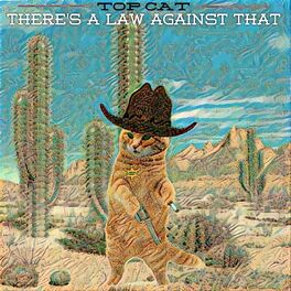 Album cover of There's a Law Against That