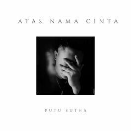 Album cover of Atas Nama Cinta