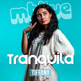 Album cover of Tranquila (feat. TIFFANY) [LIVE]
