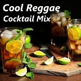 Album cover of Cool Reggae Cocktail Mix
