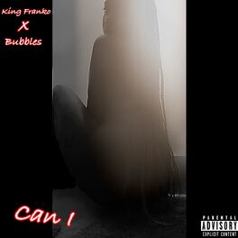 Album cover of Can I (feat. Bubbles) [Remix]