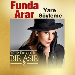 Album cover of Yare Söyleme (Musa Eroğlu İle Bir Asır 2)