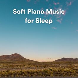 Album cover of Soft Piano Music for Sleep