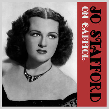 Jo Stafford Every Day I Love You Just A Little Bit More Listen With Lyrics Deezer