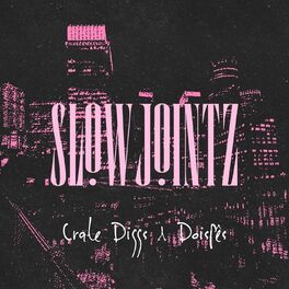 Album cover of slowjoyntz