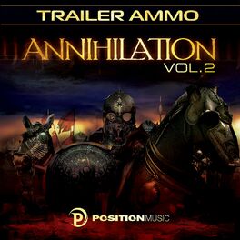 Album cover of Annihilation, Vol. 2 - Position Music - Trailer Music