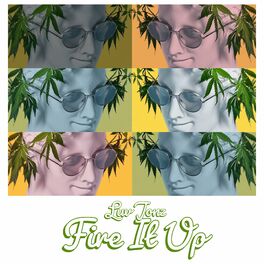 Album cover of Fire It Up