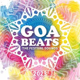 Album cover of Goa Beats - The Festival Sounds 2023