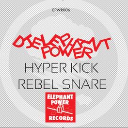 Album cover of Hyper Kick / Rebel Snare