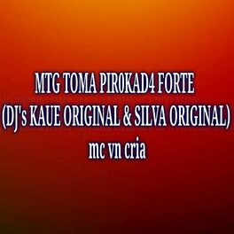 MC VN Cria e Dj Kaue Original en  Music