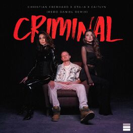 Album cover of Criminal (Redd Daniel Remix)