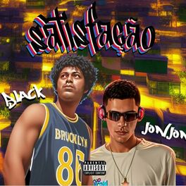Album cover of Satisfação (feat. JonJon)