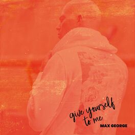 Album cover of Give Yourself to Me