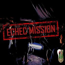 Album cover of Échec mission
