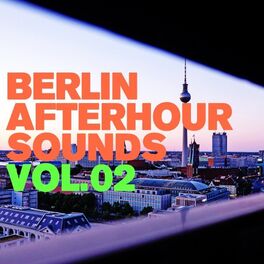 Album cover of Berlin Afterhour Sounds #2