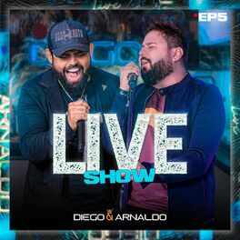 Album cover of EP5 Diego & Arnaldo Live Show