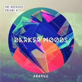 Album cover of The Archives, Vol. 4: Darker Moods