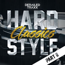 Album cover of Hardstyle Classics - Part 2