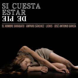 Album cover of Si Cuesta Estar de Pie