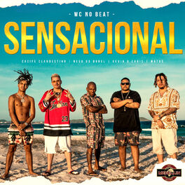 Album cover of Sensacional (feat. Cacife Clandestino & MC Kevin o Chris)