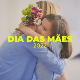 Album cover of Dia Das Mães 2022