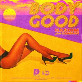 Album cover of Body Good (feat. Hashim & Cameron)