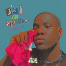 Album cover of J’ai un Problème (Deluxe)