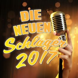 Album cover of Die neuen Schlager 2017