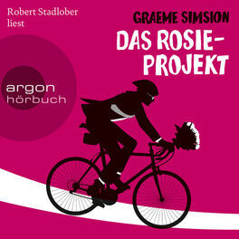 Album cover of Das Rosie-Projekt - Das Rosie-Projekt, Band 1 (Gekürzte Fassung)