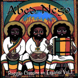 Album cover of Abed Nego - Reggae Classics en Español, Vol. 1