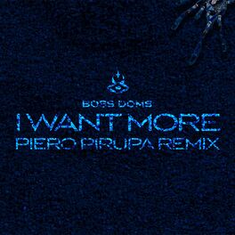 Album cover of I Want More (feat. Kyle Pearce) (Piero Pirupa Remix)