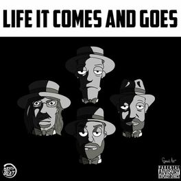 Album cover of Life It Comes and Goes
